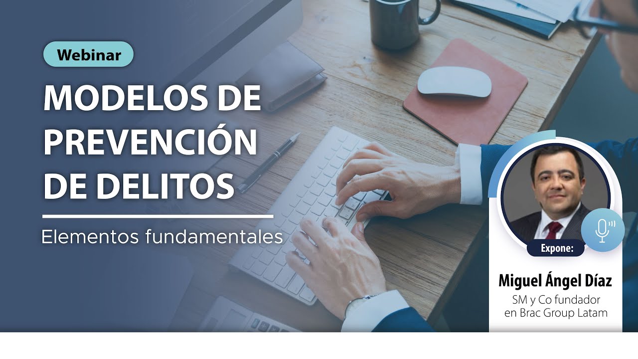 [Webinar] MODELO DE PREVENCI&Oacute;N DE DELITOS - ELEMENTOS FUNDAMENTALES