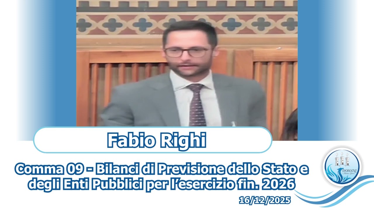 Fabio Righi - Comma 09 - Bilancio - 16/12/2025