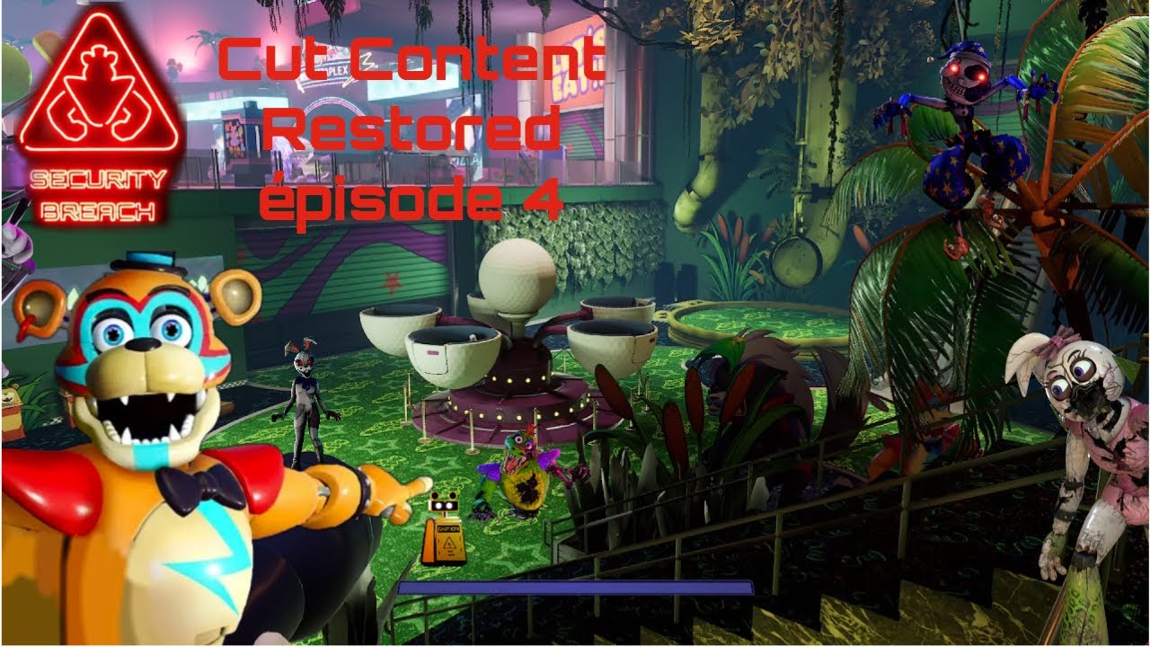 On a détruit Chica et Monty dans la même vidéo ! (Fnaf Security Breach Cut Content Restored part 4)