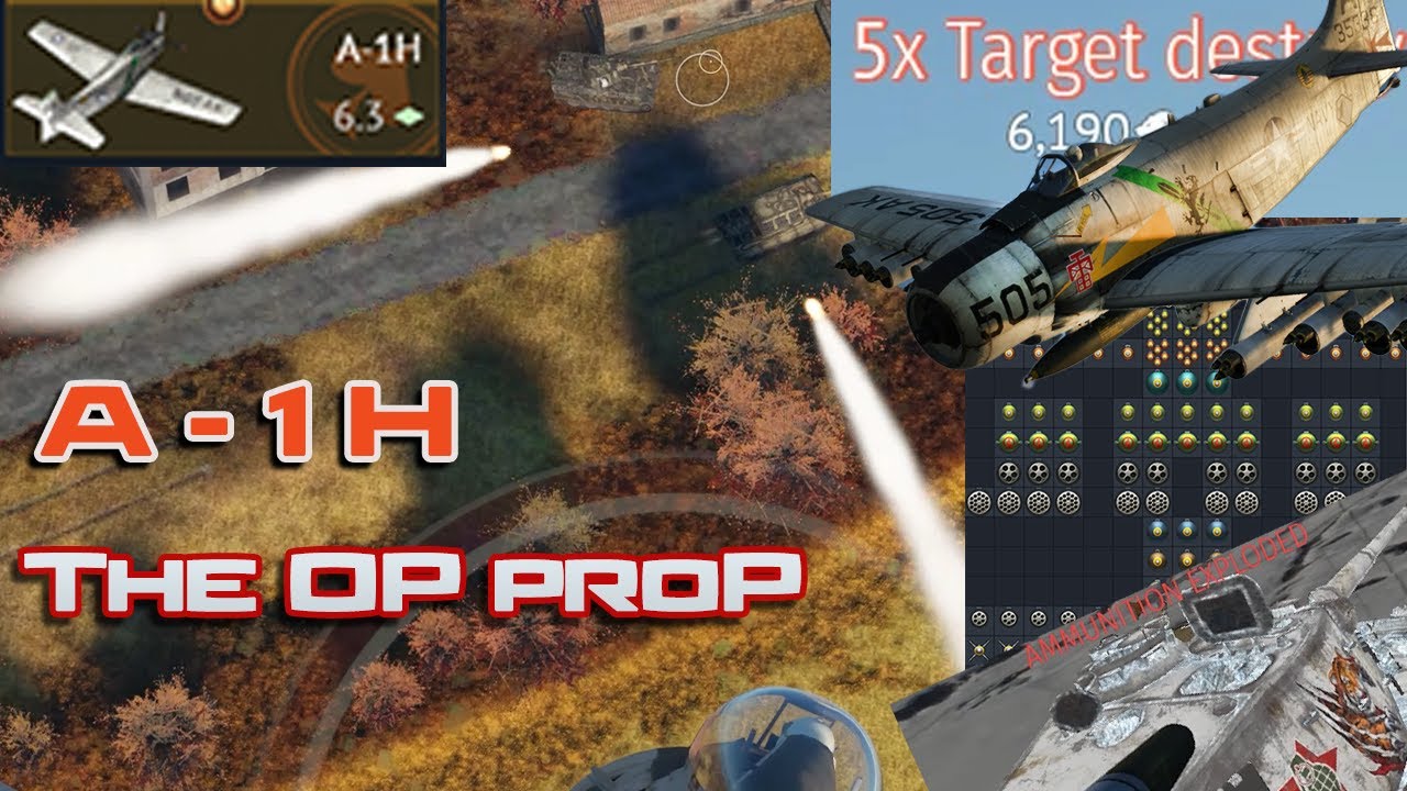 A-1H Skyraider : KING of the CAS  [WarThunder ground RB CAS  compilation]
