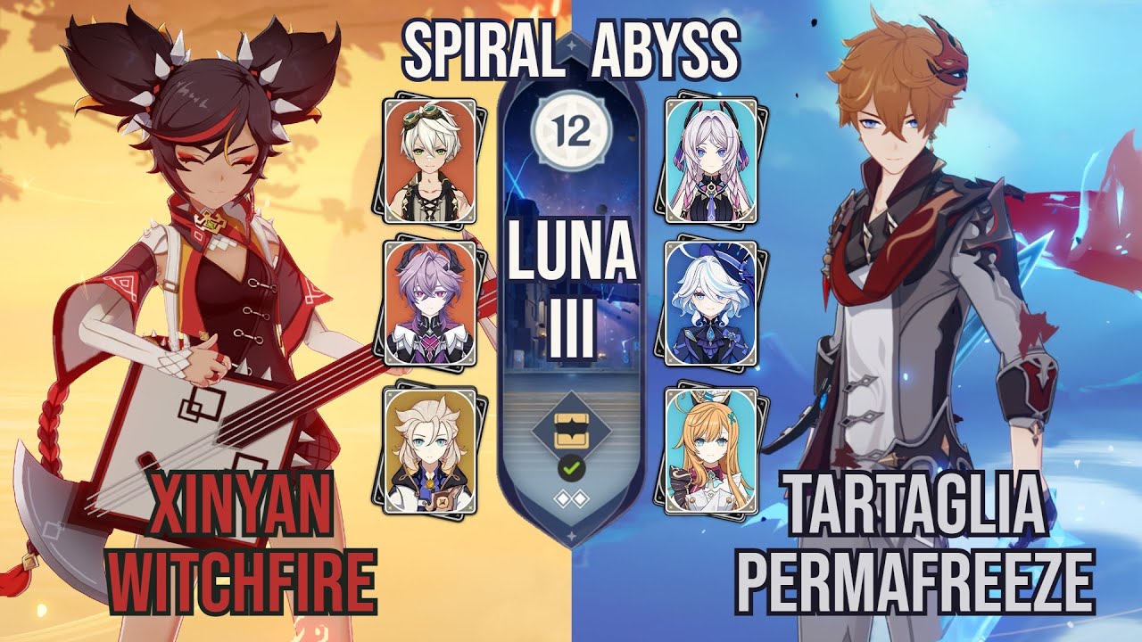 Xinyan Witchfire x Tartaglia Permafreeze | Spiral Abyss 6.2 / Luna III | Genshin Impact