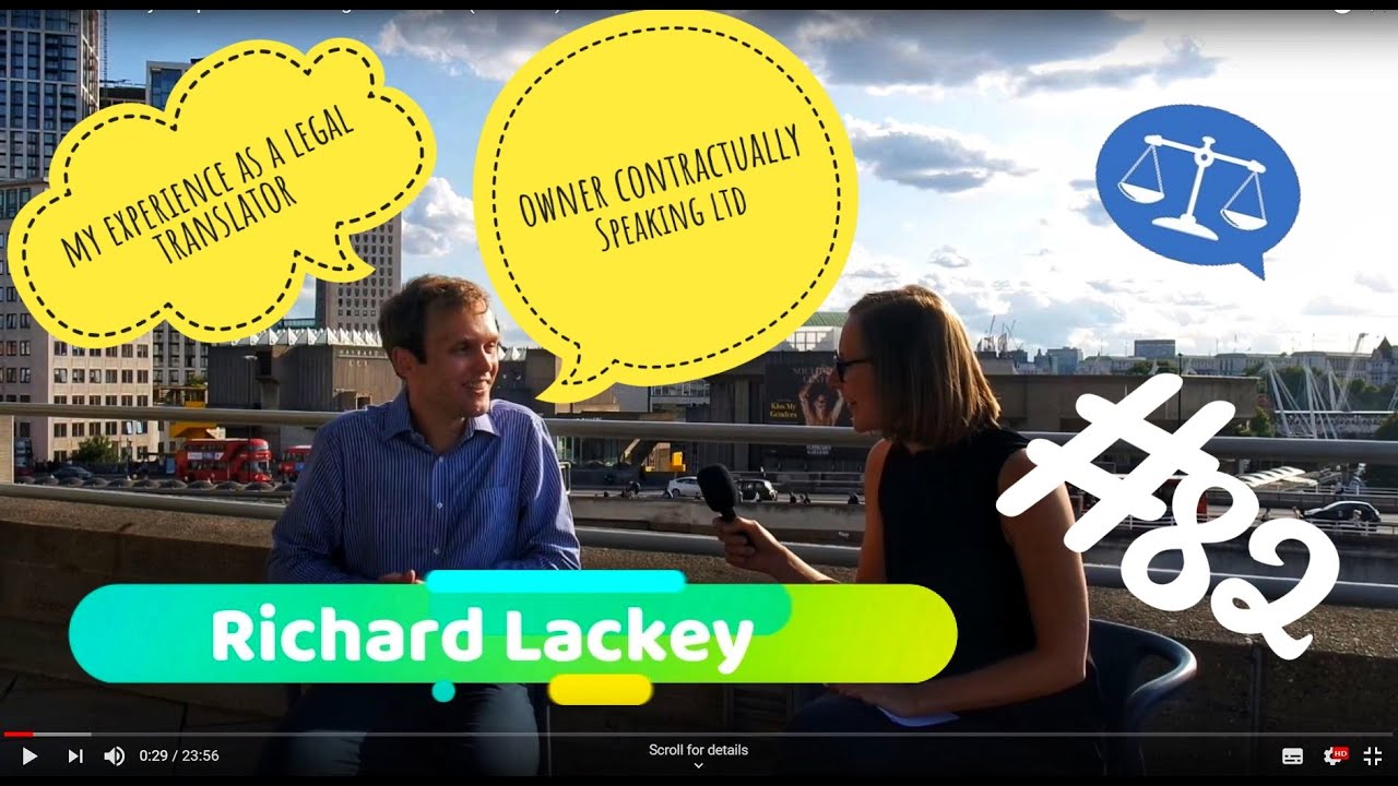 82: Richard Lackey's Experience as a Legal Translator (Interview)