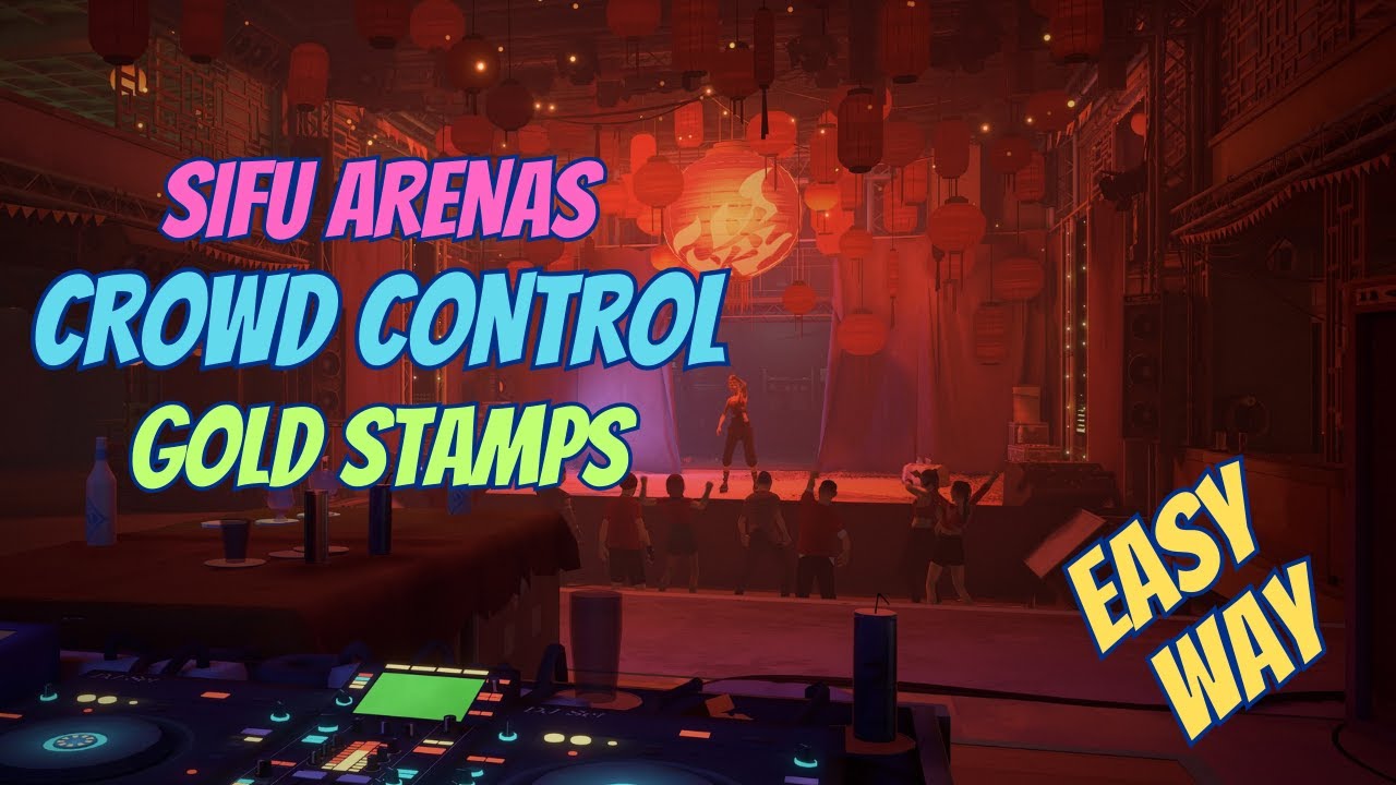 Easiest Way | Crowd Control | No Damage | Gold Stamps | Sifu Arenas