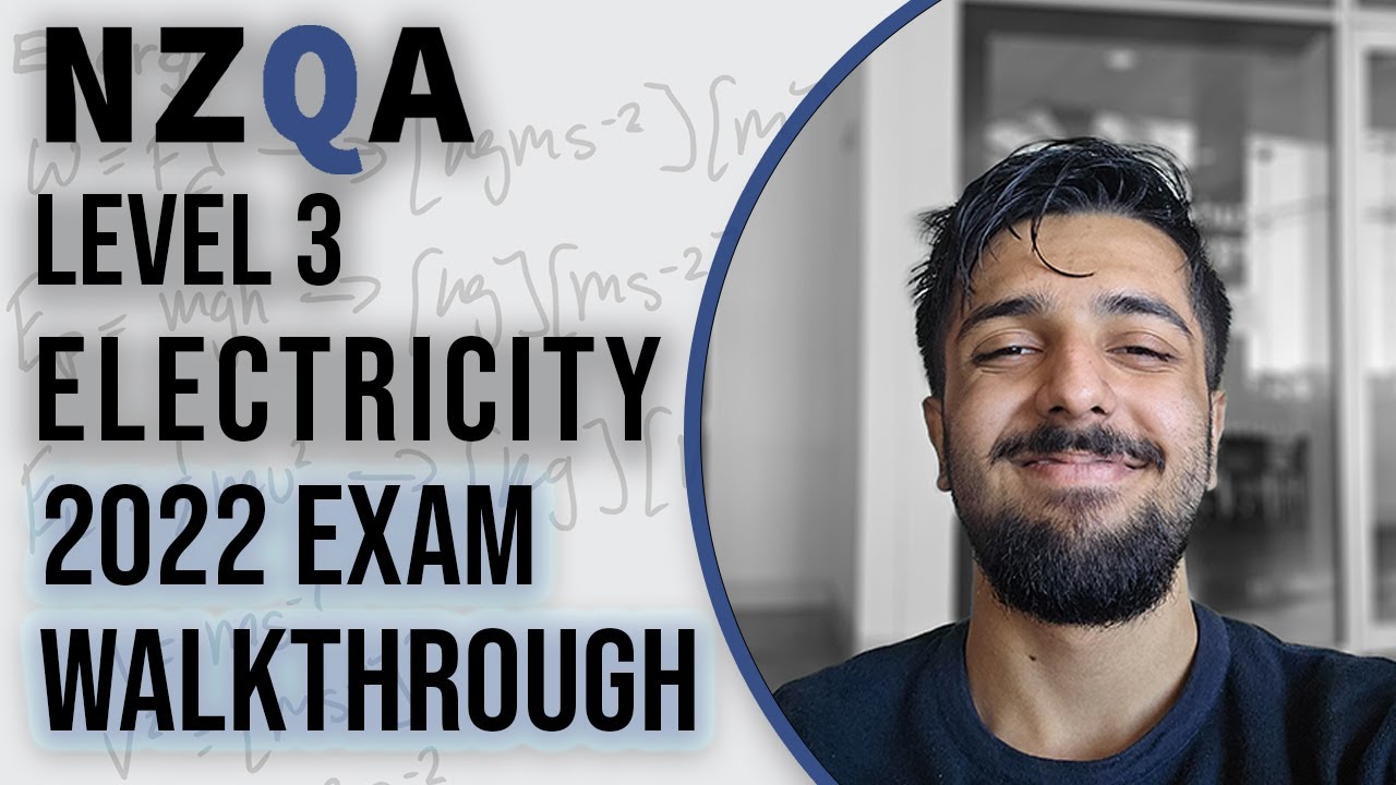2022 NCEA Level 3 Electricity Physics Exam Walkthrough