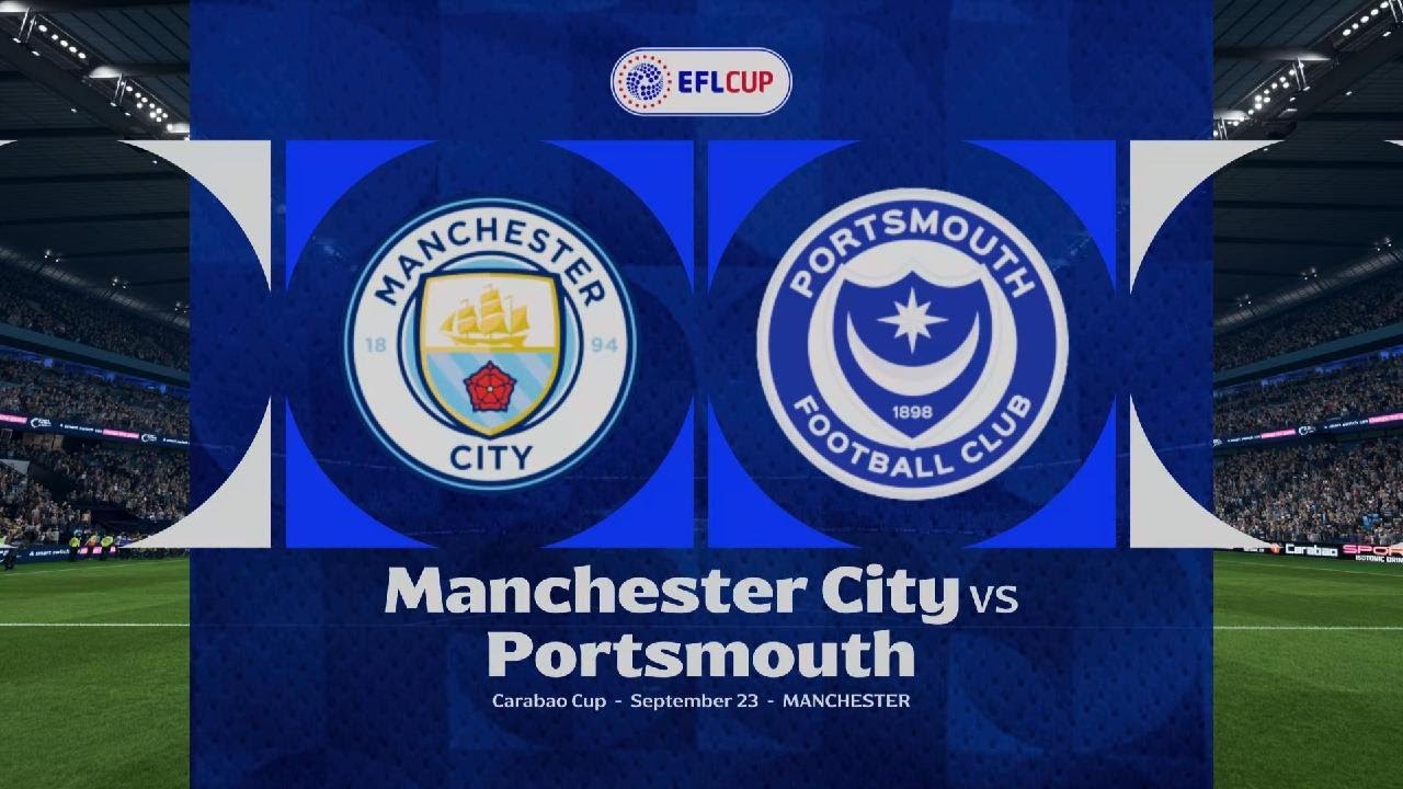 EA SPORTS FC 26: Man City vs Portsmouth FC