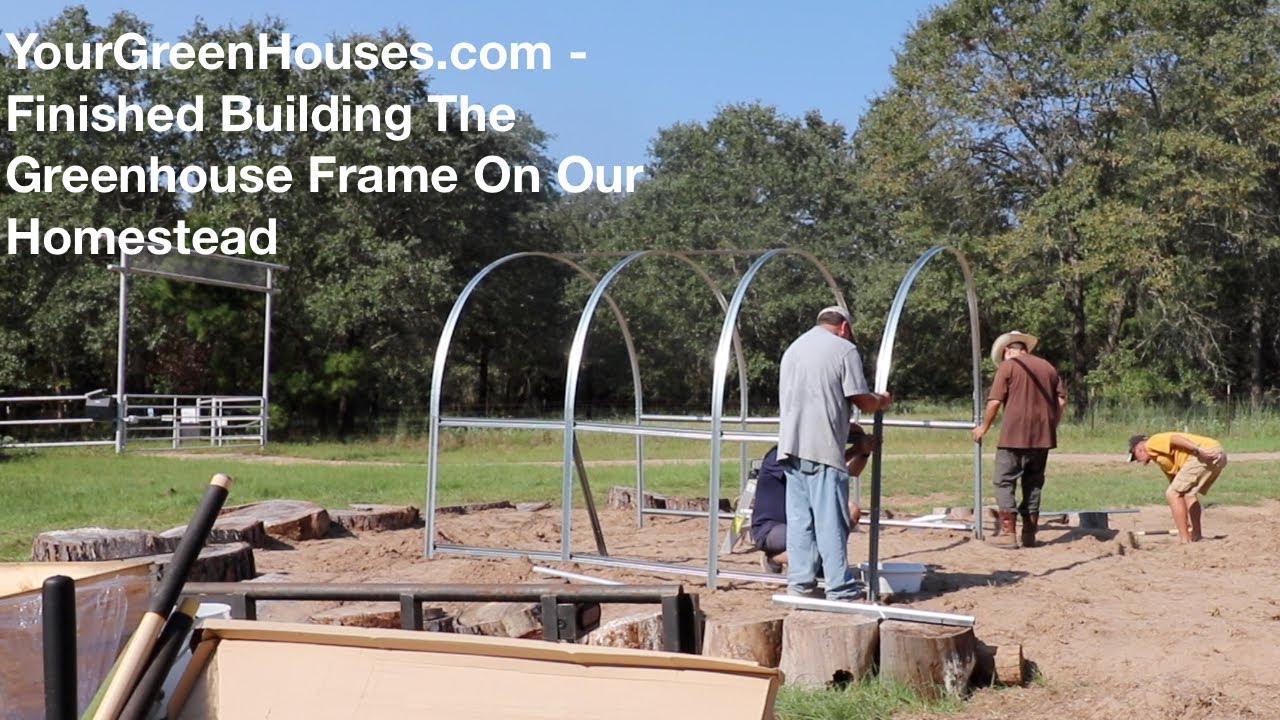 YourGreenHouses.com Finished Building The Greenhouse Frame For Homestead At Savvy Organics Farm