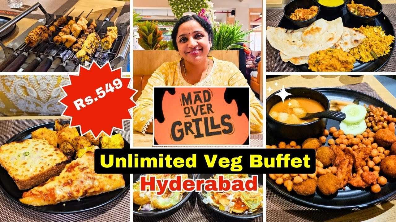 Mad Over Grills Hyderabad | Best Unlimited Veg Buffet At Rs. 549 | Best Veg Buffet In Hyderabad?