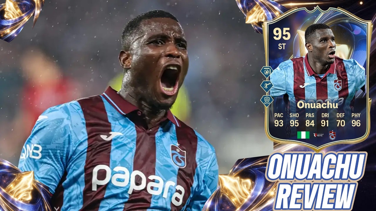 IT'S A GOAL MACHINE! Paul Onuachu 95 TOTS REVIEW EA FC 26