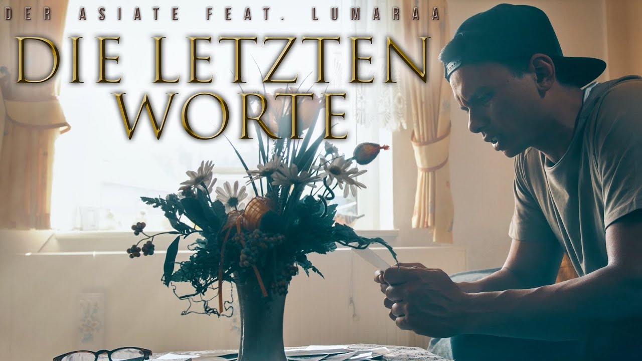 Der Asiate feat. Lumaraa - Die letzten Worte [Omasong] prod. by Pikayzo ( Official Video )
