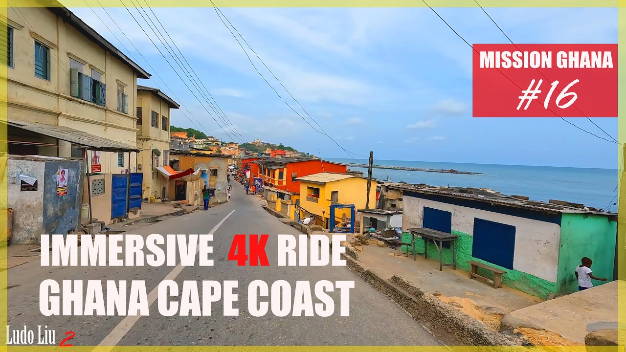 AFRICA Immersive 4K TRAVEL : CAPE COAST  GHANA  - Mission Ghana episode 16