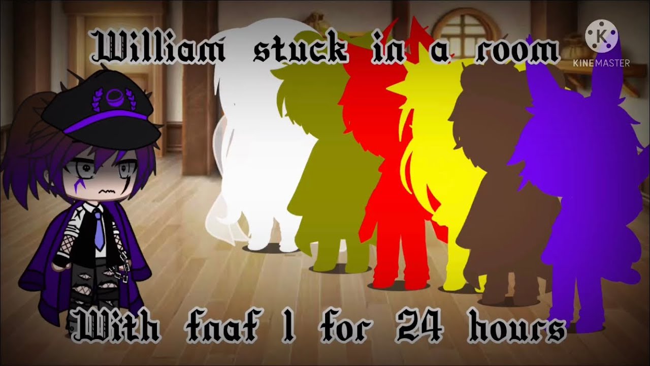 William stuck in a room with fnaf 1 for 24 hours||FNAF||its_gacha||afton family||gacha club||