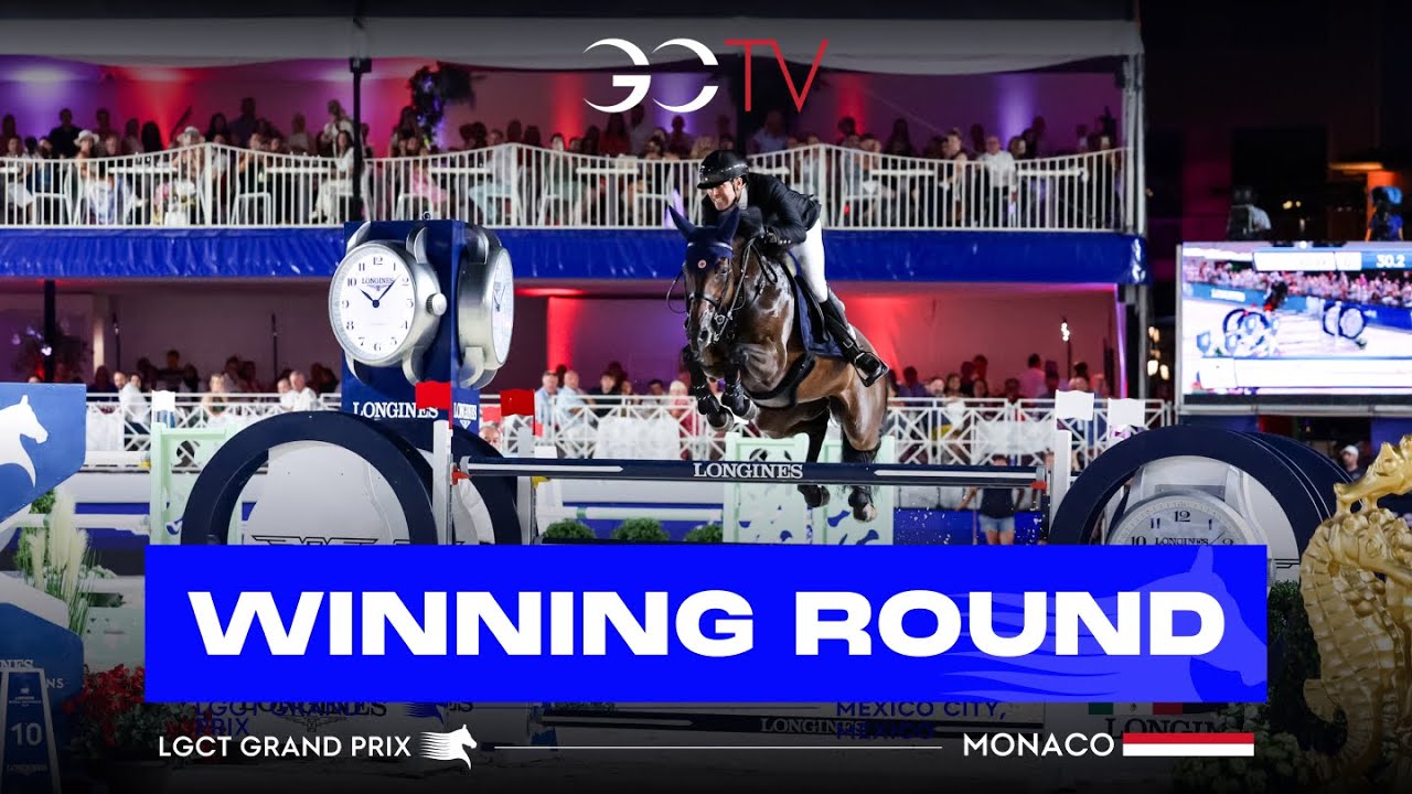 🥇 Winning Round - Simon Delestre & Cayman Jolly Jumper - LGCT Grand Prix du Prince de Monaco