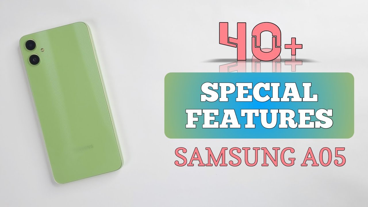 Samsung A05 Tips & Tricks | 40++ Special Features & Hidden Settings