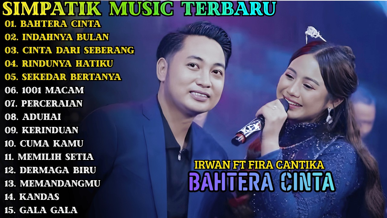 BAHTERA CINTA - INDAHNYA BULAN || SIMPATIK MUSIC || SIMPATIK MUSIC FULL ALBUM 2026