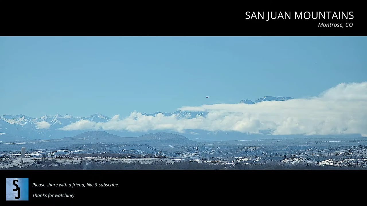San Juan Mountains Live Stream - Montrose Colorado - March 7