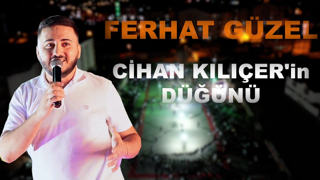 CİHAN KILIÇER'in DÜĞÜNÜ PT.1 (FERHAT GÜZEL) ÇI DERE AY ORGANİZASYON