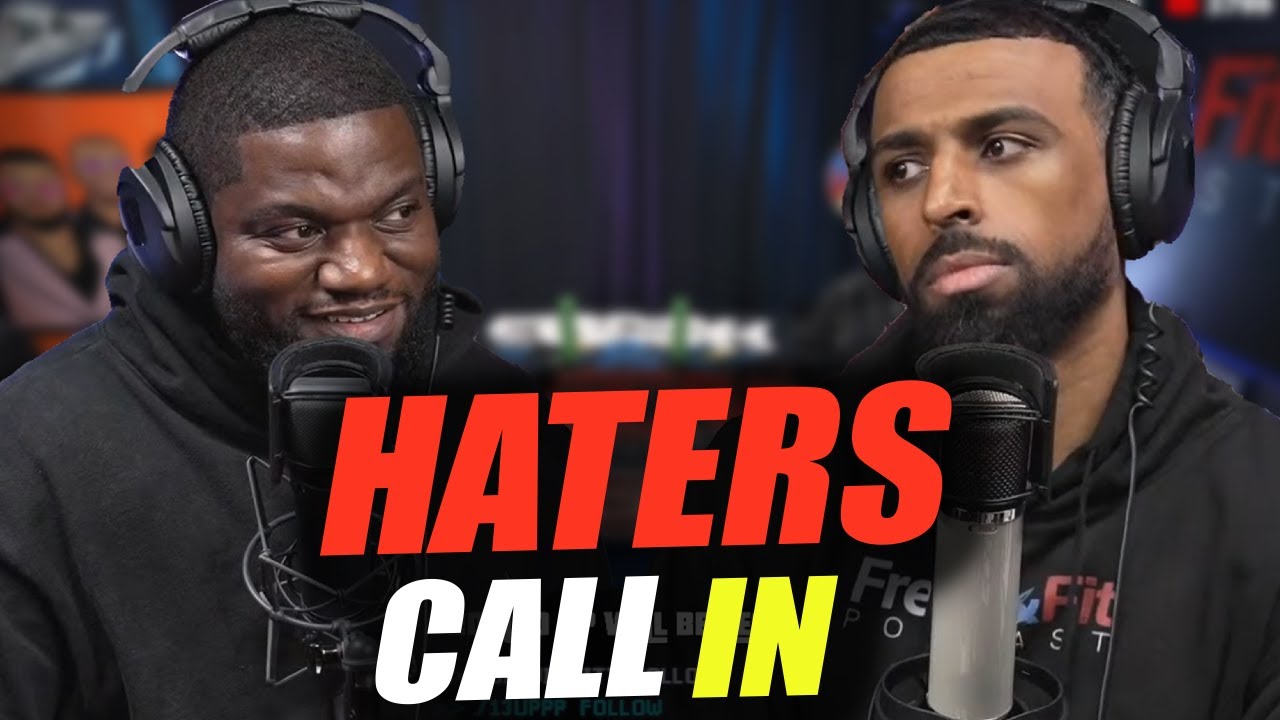 Fresh and Fit clips: Haters Call In, Says Myron Is The Reason He Can't Get Girls!!??
