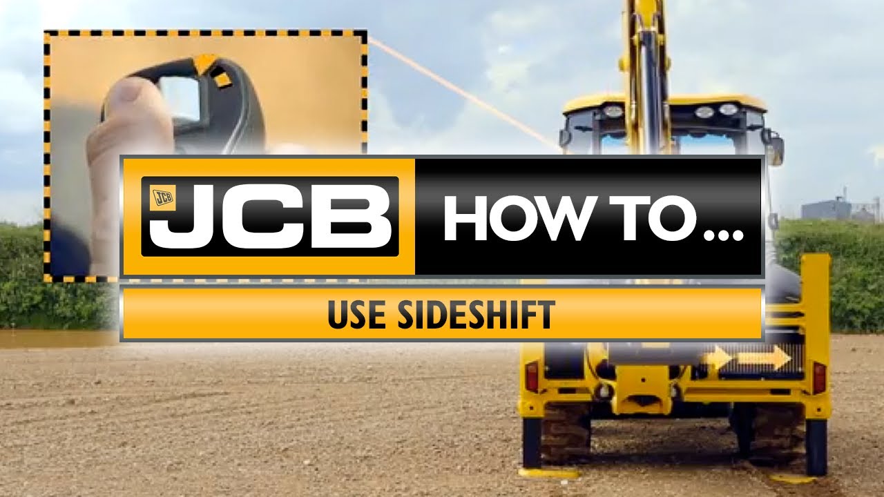 JCB - How to use sideshift