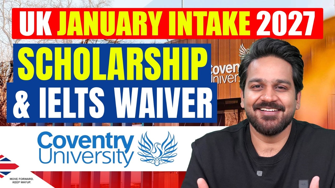 Coventry University UK: January 2027 Intake Is Open - Here's What You're Missing!
