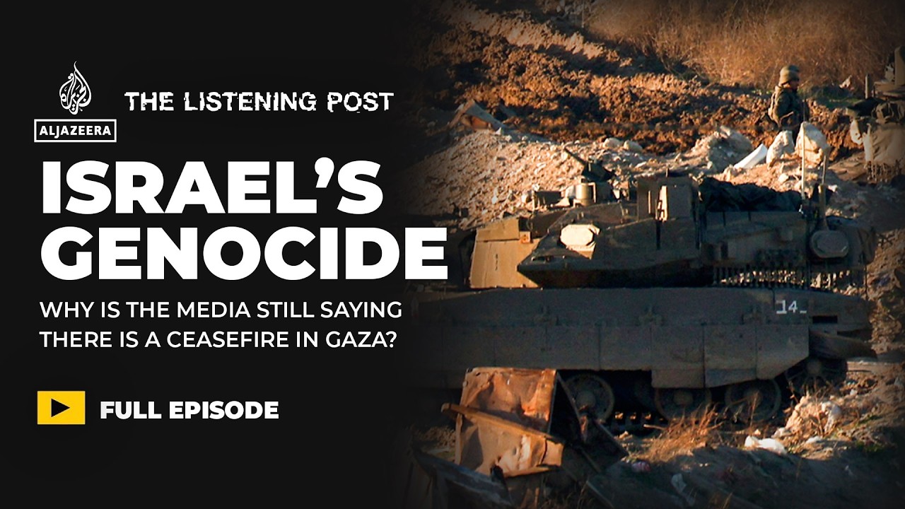 Gaza: ‘Ceasefire’ lies are allowing the genocide to continue | The Listening Post