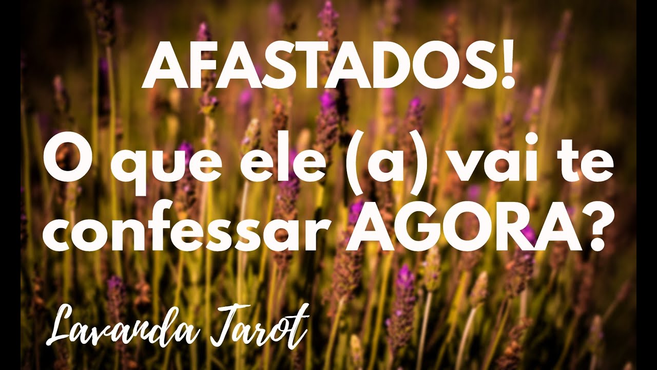 #tarot 💜💌 🪻AFASTADOS! O que ele (a) vai te confessar AGORA?💜💌🪻