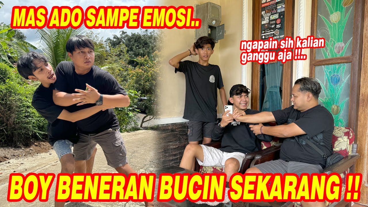 GAK PERNAH KEPIKIRAN BOY BAKALAN GINI !! Mas Ado kecewa berat sampe naik pitam.