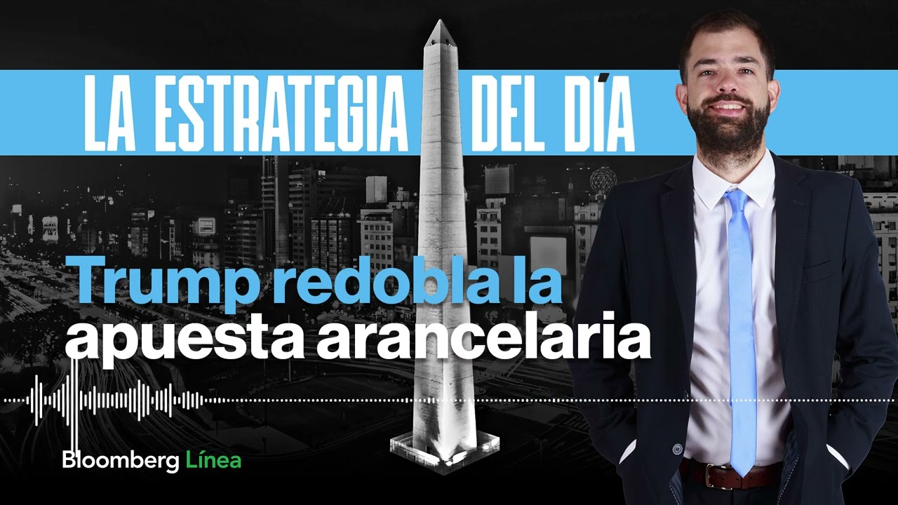 Trump redobla la apuesta arancelaria, Humand levanta US$66 millones y los bancos recortan sucursales