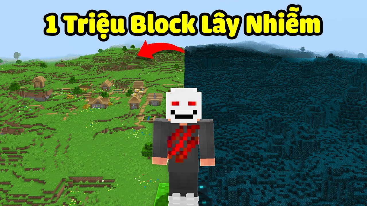 Minecraft nhưng Tôi Lây Nhiễm Toàn Bộ Thế Giới