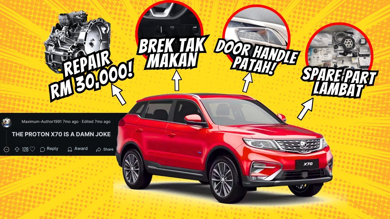 5 MASALAH PROTON X70 PALING DIBENCI RAMAI - Info Dari Pemilik Sendiri!