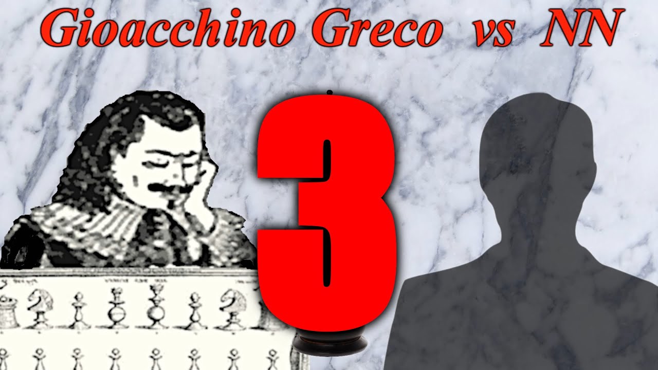 Partite Commentate di Scacchi 406 - Greco vs NN - Nascita di una Variante - 1620 [C54]