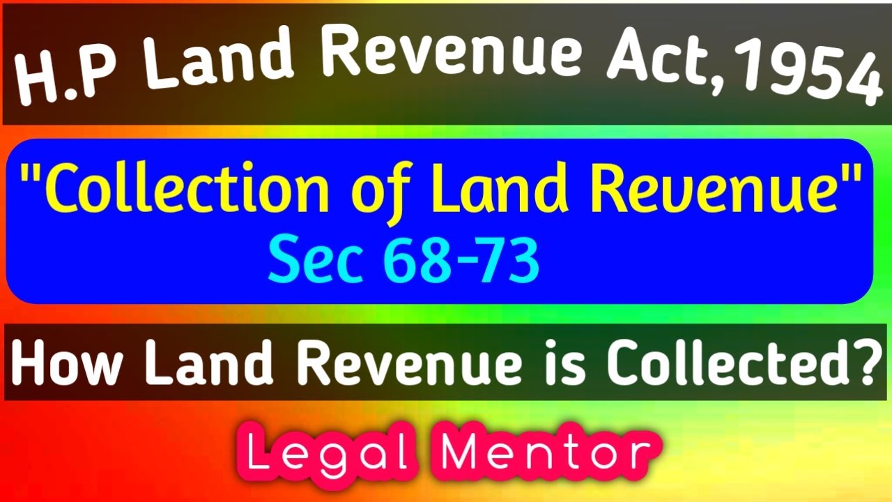 Collection of Land Revenue || Sec 68-73 || HP Land Revenue Act || Legal Mentor