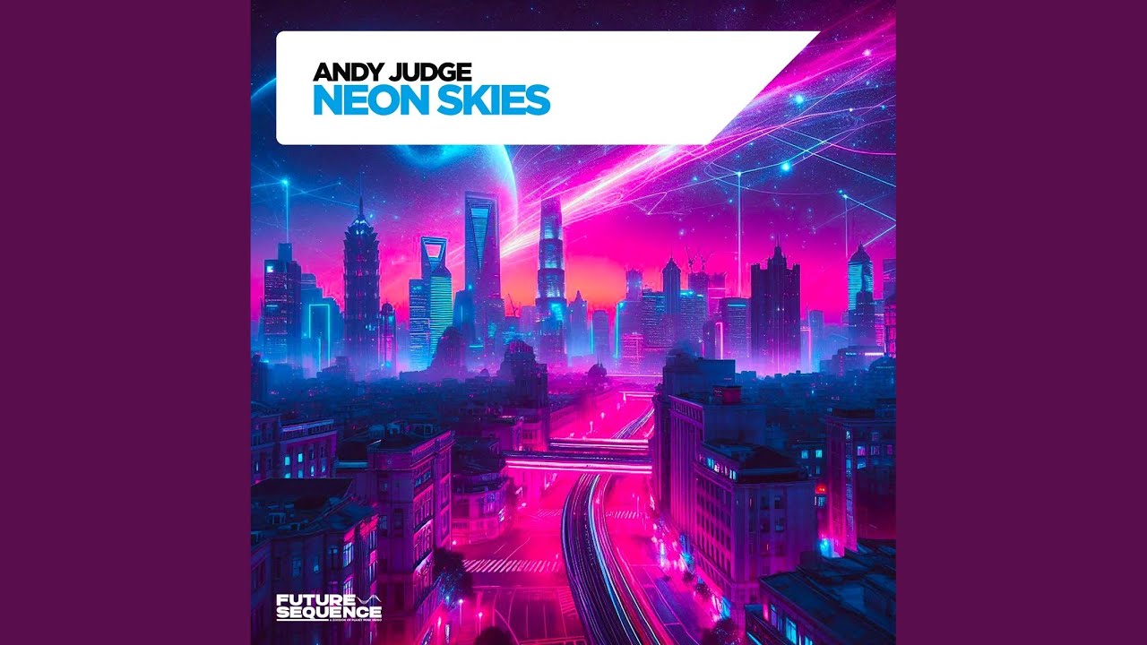 Neon Skies (Extended Mix)