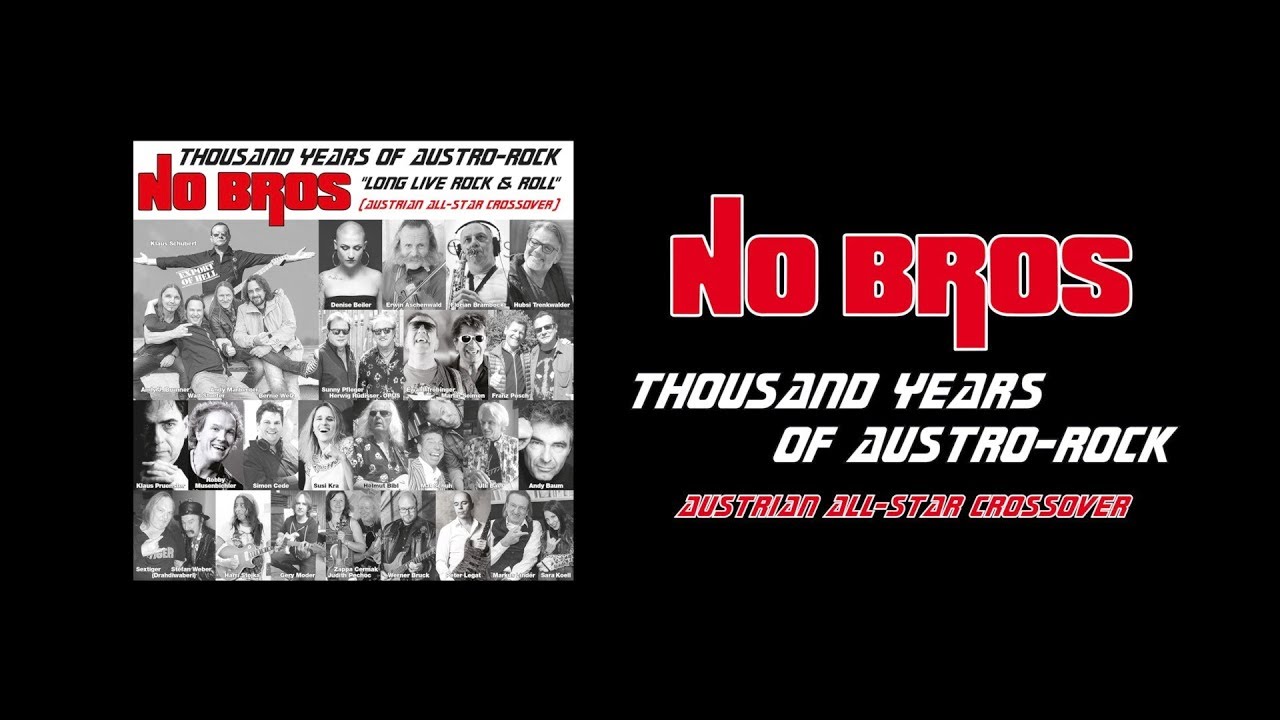 NO BROS - Thousand Years Of Austro-Rock (Austrian All-Star Crossover)