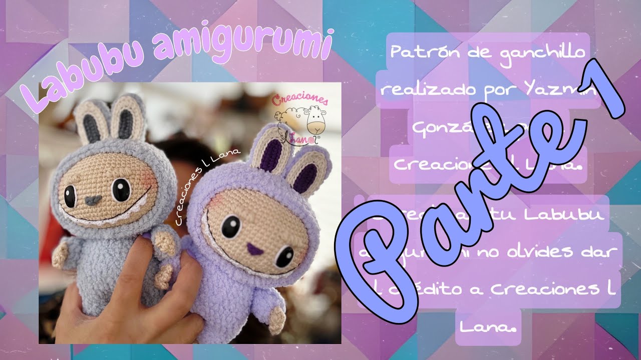Video Labubu amigurumi Parte 1   HD 720p