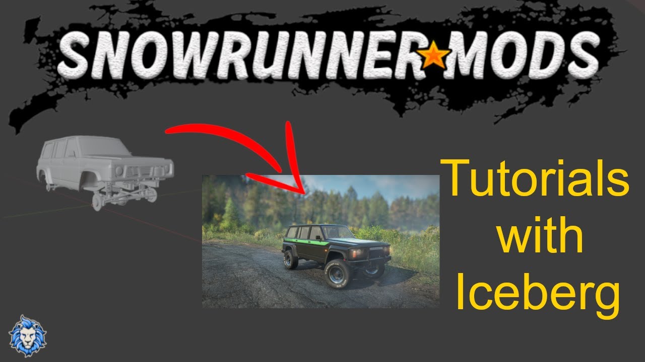 SnowRunner:  Modding Tutorials | Ep 1 | Preparation | How to make mods