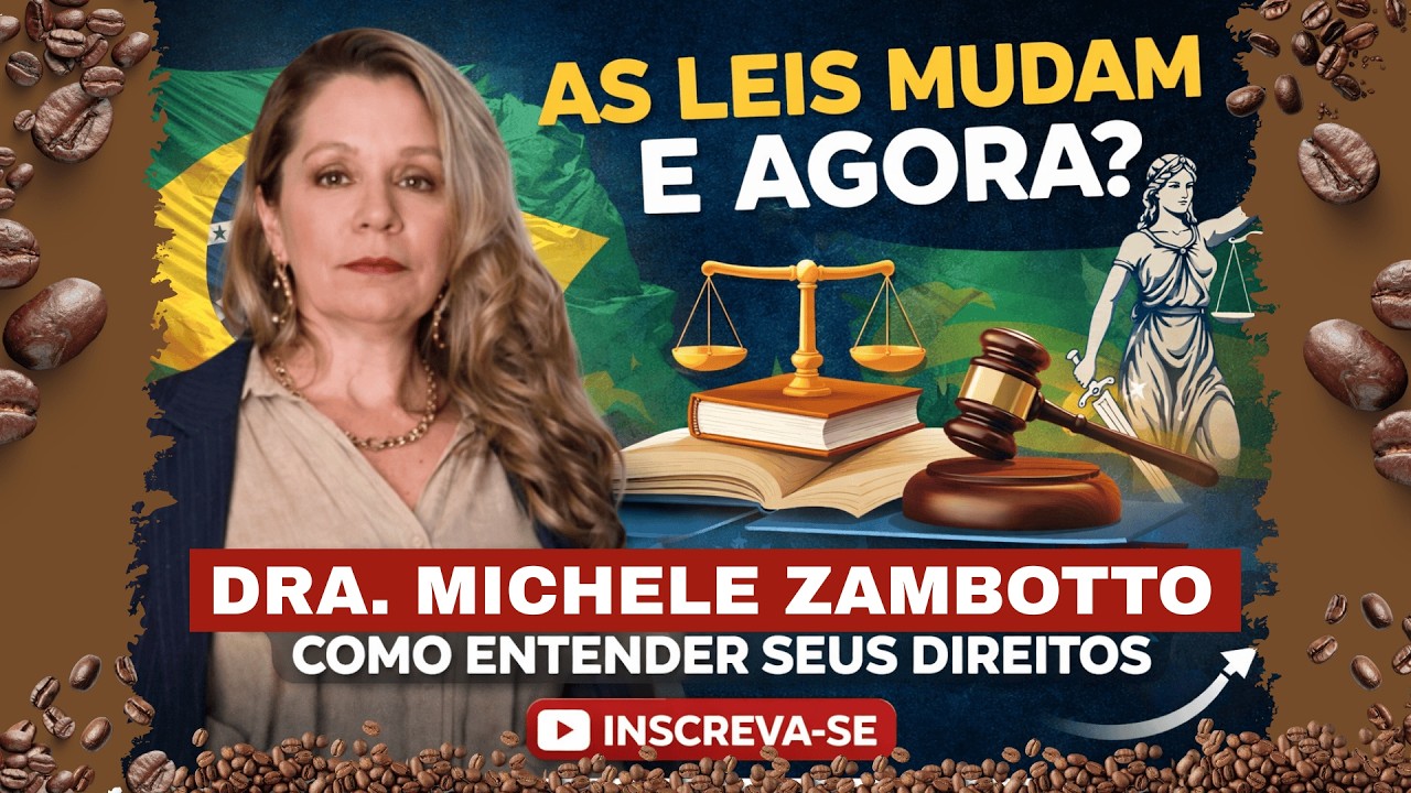 Judiciário Sem Mistério: Dra. Michele Zambotto Explica o Que Você Precisa Saber