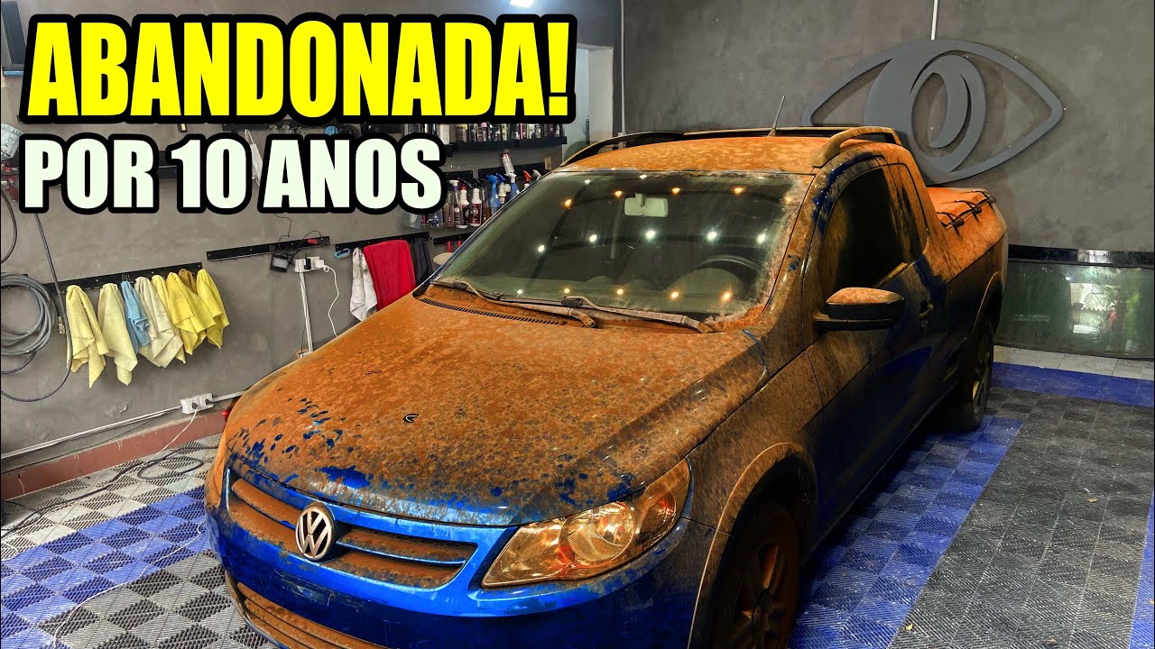 TRATO COMPLETO NA SAVEIRO ABANDONADA A 10 ANOS