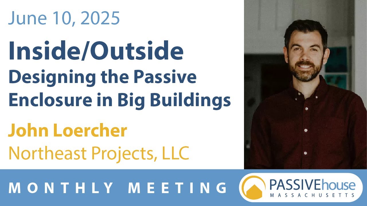 Inside/Outside: Designing the Passive Enclosure in Big Buildings