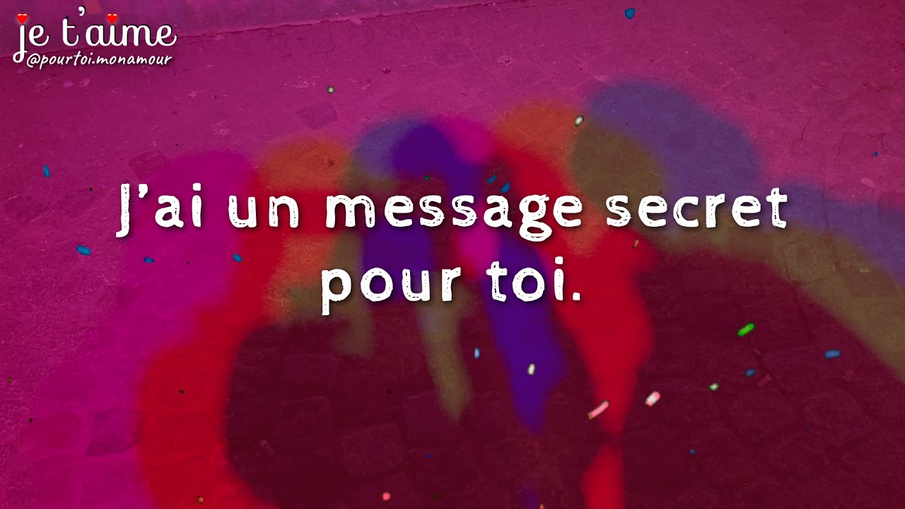 &hearts;️ J'ai un petit secret &bull; Laissez un message d'amour 🌸