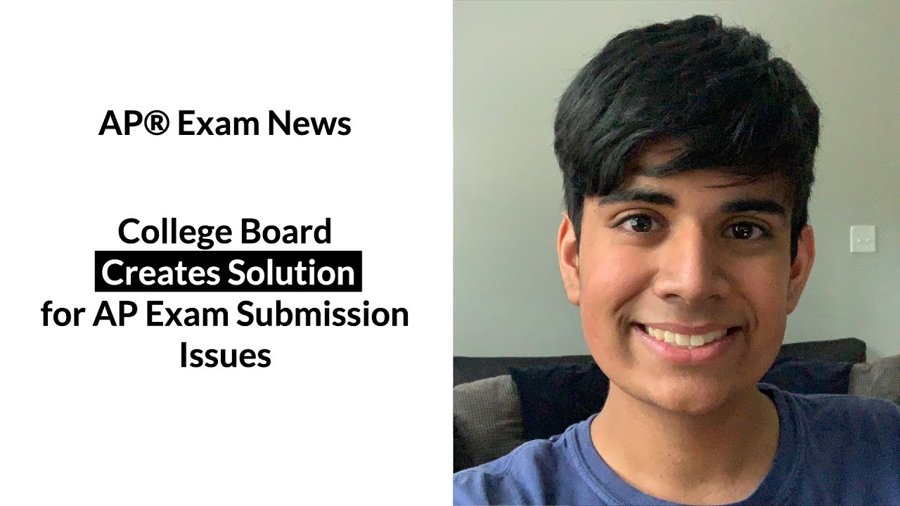 College Board Creates Solution for AP Exam Submission Issues! | AP Exam News