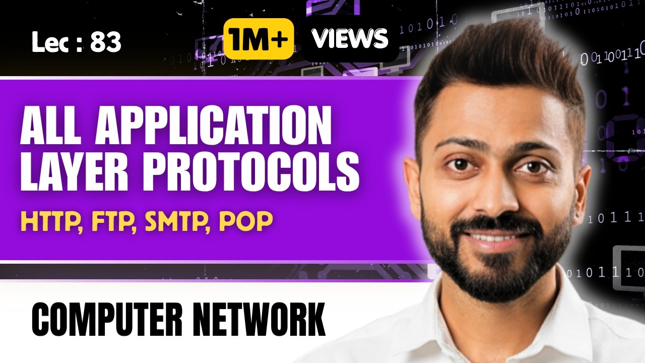 Lec-78: HTTP, FTP, SMTP, POP | All Application Layer Protocols | Computer Networks
