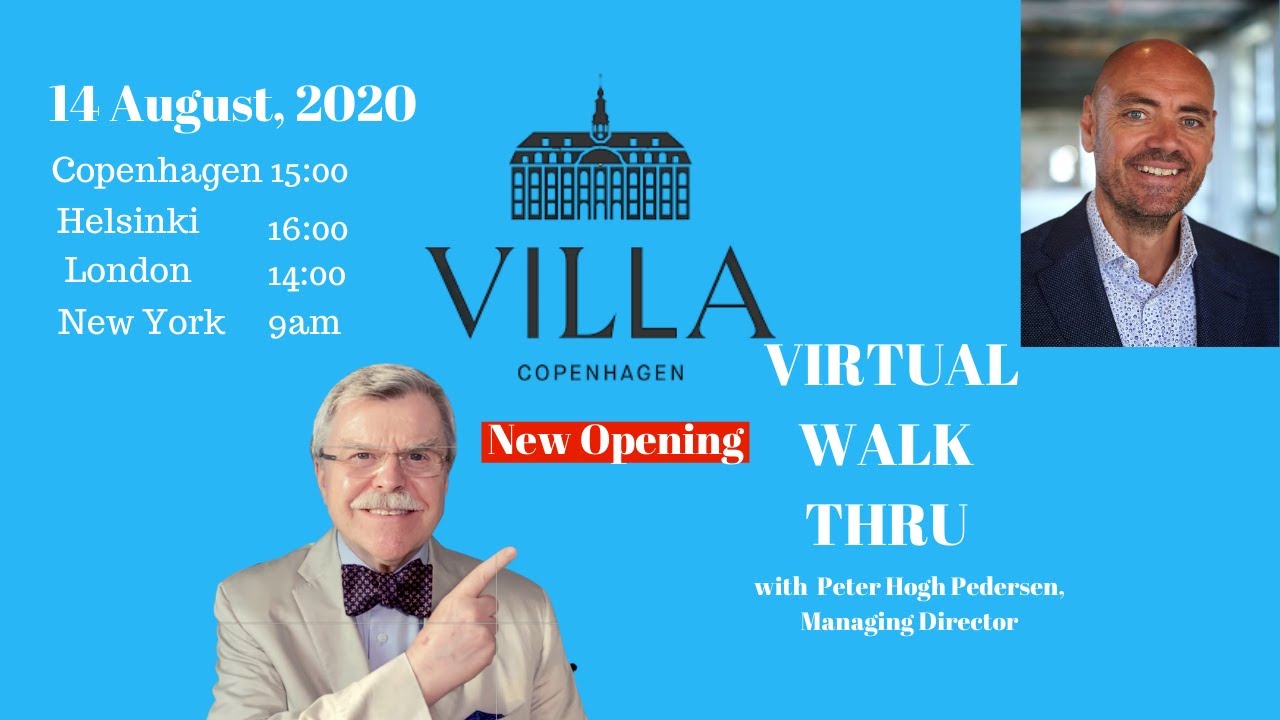 Virtual tour with Peter Hogh Pedersen, Managing Director, Villa Copenhagen.