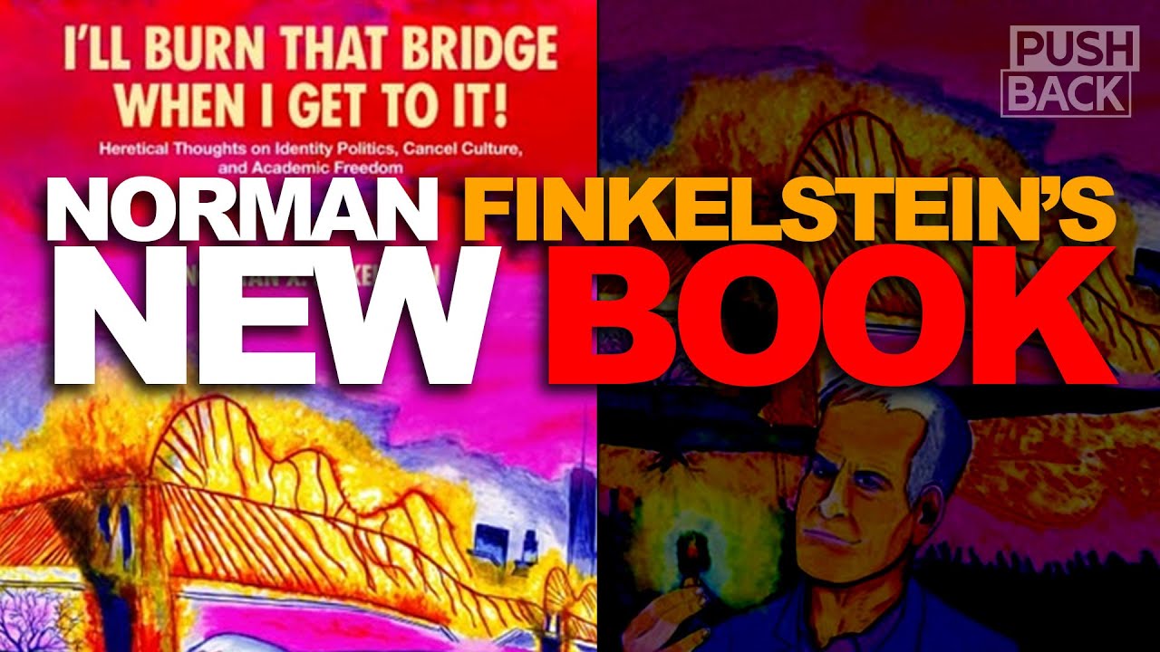 Norman Finkelstein on how the Left cancels itself