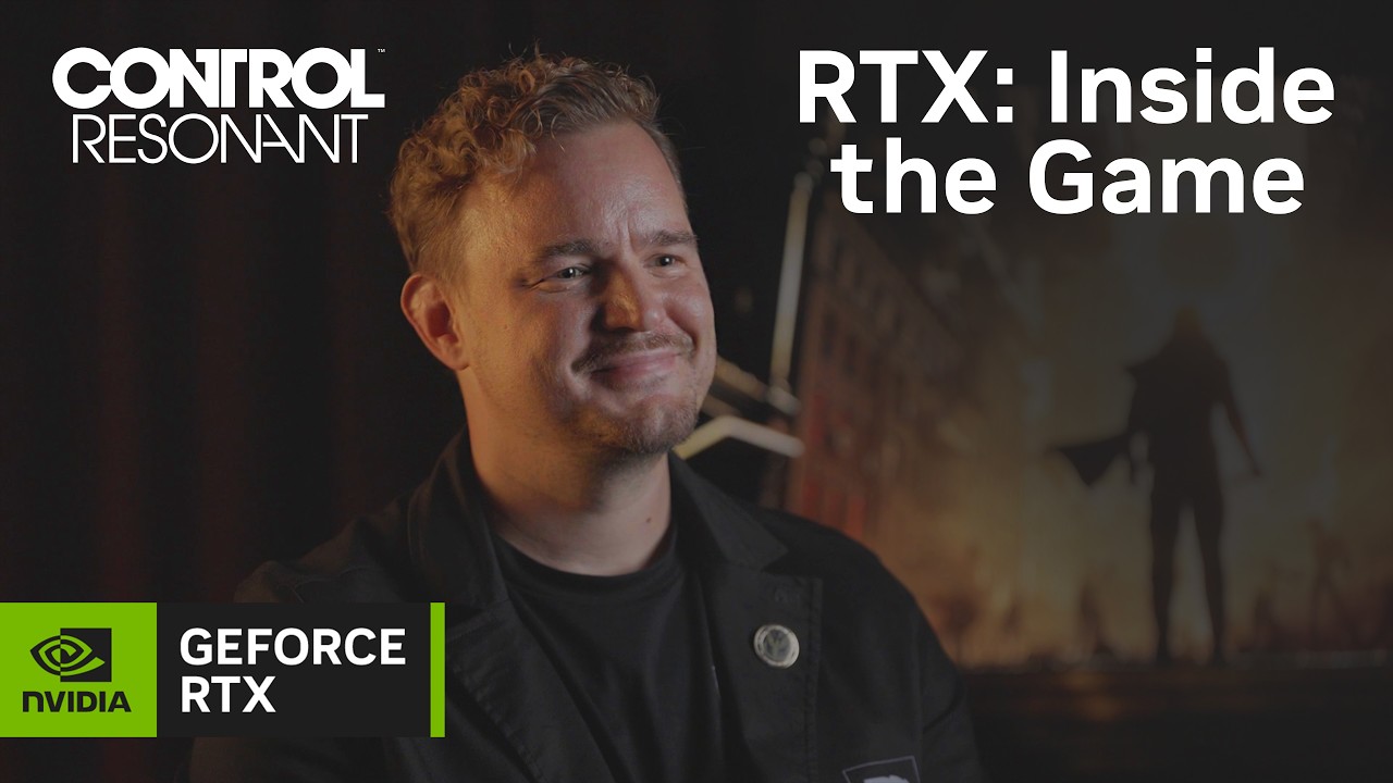 RTX: Изнанка игры | CONTROL Resonant