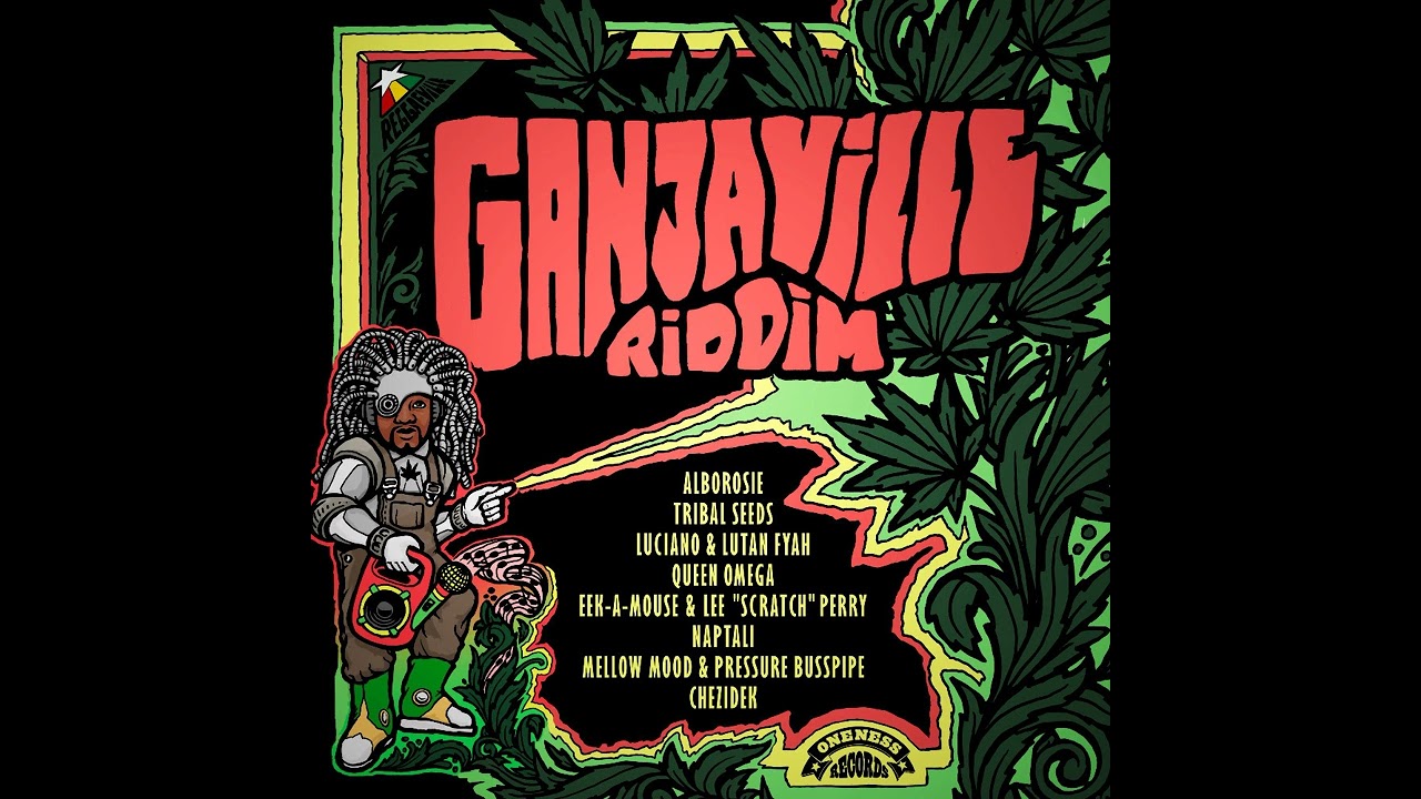 Ganjaville Riddim Instrumental - Oneness Records