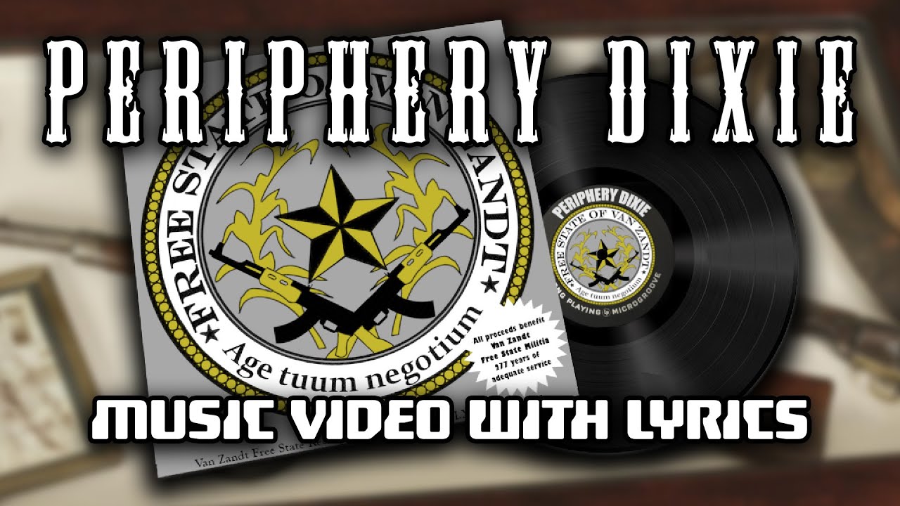 Periphery-Dixie (A Mechwarrior Tune from the Deep Periphery)