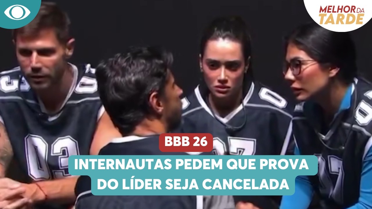 Internautas pedem que prova do líder seja cancelada