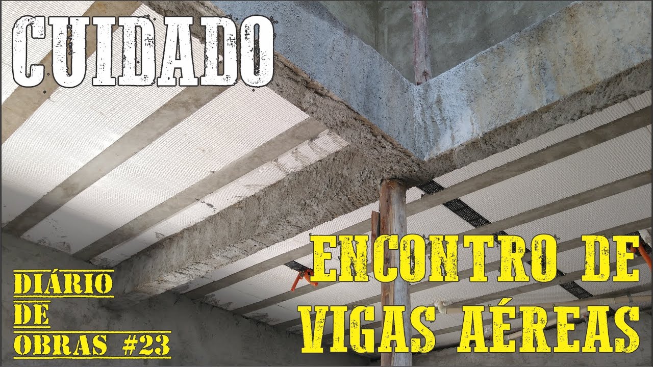 Detalhe importante em Cruzamento de Vigas -  Diário de Obras #23