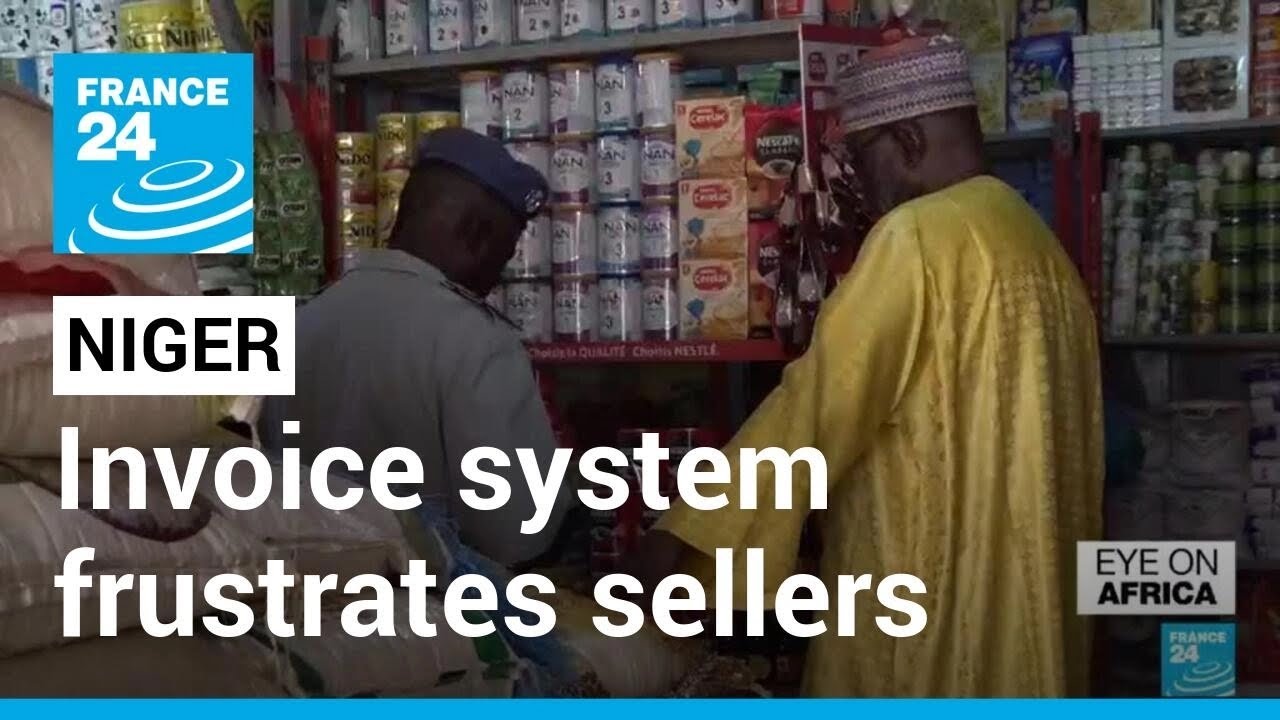 Niger: Certified invoice system frustrates sellers &bull; FRANCE 24 English
