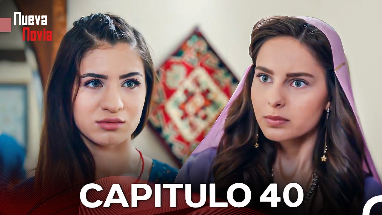 Nueva Novia Capitulo 40 (Doblado En Español)